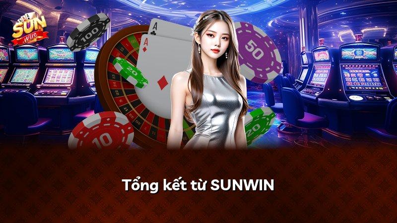 Tổng kết từ SUNWIN